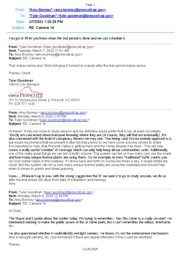 Original March 6–7, 2023 City of Prescott email thread, subject “RE: Camera 14,” in which Police Chief Amy Bonney recommends not taking the ALPR program to a Council study session until after the 60-day trial so the department has “success stories to share,” and Interim City Manager Tyler Goodman agrees.